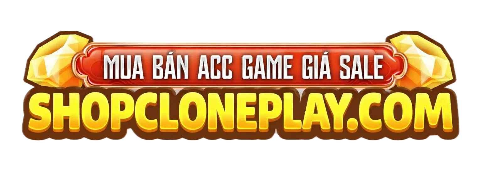 SHOP BÁN ACC ClONE PLAYTOGETHER UY TÍN GIÁ RẺ
